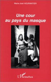 Cover of: Une cour au pays du masque