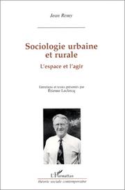Cover of: Sociologie urbaine et rurale: l'espace et l'agir
