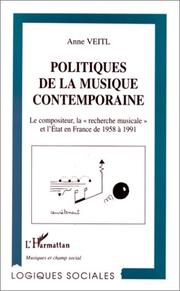 Cover of: Politiques de la musique contemporaine by Anne Veitl