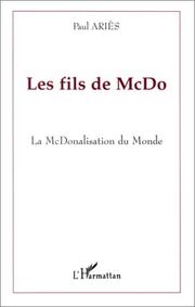 Cover of: Les fils de McDo by Paul Ariès