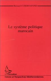 Cover of: Le système politique marocain