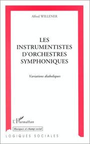 Cover of: Les instrumentistes d'orchestres symphoniques: variations diaboliques