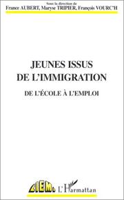 Jeunes issus de l'immigration by Maryse Tripier