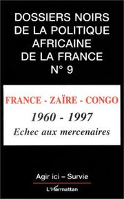 Cover of: France, Zaïre, Congo, 1960-1977 by 