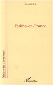 Cover of: Fatima-en-France by Nora Boublil