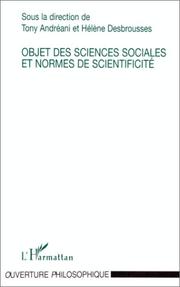 Cover of: Objet des sciences sociales et normes de scientificité