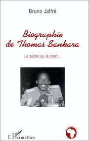Cover of: Biographie de Thomas Sankara by Bruno Jaffré