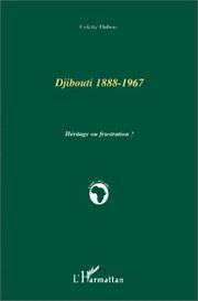 Cover of: Djibouti, 1888-1967 by Colette Dubois