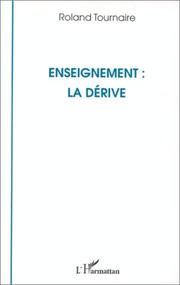 Cover of: Enseignement : la dérive