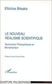 Cover of: Le nouveau réalisme scientifique: recherches philosophiques en microphysique