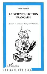 Cover of: La science-fiction française by Anita Torres