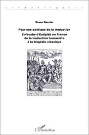 Cover of: Pour une poétique de la traduction by Bruno Garnier