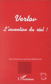 Cover of: Vertov: L'invention du reel : actes du colloque de Metz, 1996 (Champs visuels)