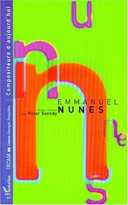 Emmanuel Nunes by Peter Szendy