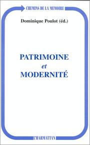 Cover of: Patrimoine et modernité by sous la direction de Dominique Poulot.