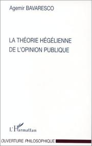 Cover of: La théorie hégélienne de l'opinion publique