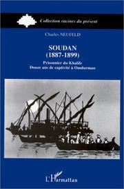 Cover of: Soudan (1887-1899): prisonnier du Khalife : douze ans de captivité à Omdurman