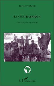 Cover of: Le Centrafrique by Pierre Saulnier