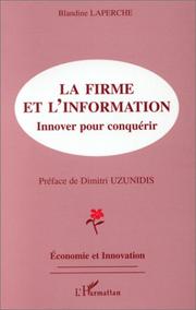 La firme et l'information by Blandine Laperche