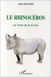 Cover of: Le rhinocéros by Alain Zecchini