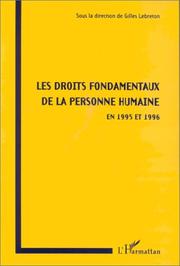 Cover of: Les droits fondamentaux de la personne humaine en 1995 et 1996