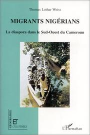 Cover of: Migrants nigérians: la diaspora dans le sud-ouest du Cameroun
