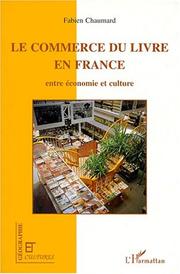 Cover of: Le commerce du livre en France: entre économie et culture