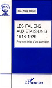 Cover of: Les italiens aux Etats-Unis by Marie-Chrisine Michaud