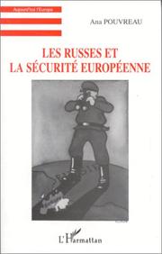 Cover of: Les Russes et la sécurité européenne