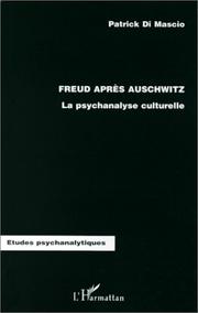 Cover of: Freud après Auschwitz by Patrick Di Mascio