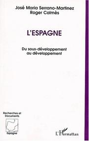 Cover of: L'Espagne: Du sous-developpement au developpement (Collection Recherches et documents)
