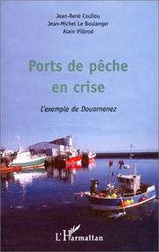 Ports de pêche en crise by Jean-René Couliou