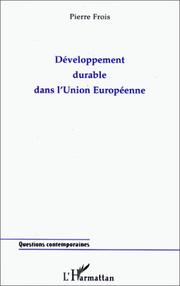 Cover of: Développement durable dans l'Union européenne