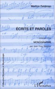 Ecrits et paroles by Morton Feldman