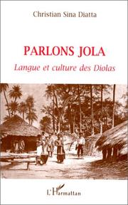 Cover of: Parlons jola: Langue et culture