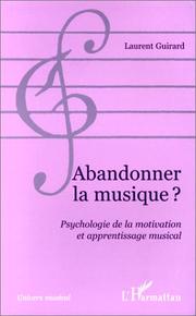 Cover of: Abandonner la musique by Laurent Guirard