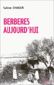 Cover of: Berbères aujourd'hui: berbères dans le Maghreb contemporain