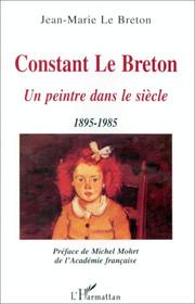 Cover of: Constant Le Breton: un peintre dans le siècle (1895-1985)