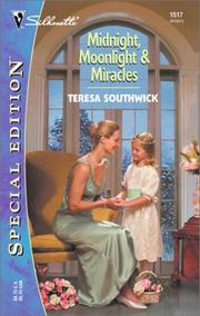 Cover of: Midnight, Moonlight & Miracles by Teresa Southwick
