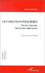 Cover of: Les violences policières: état des recherches dans les pays anglo-saxons