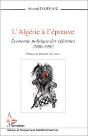 Cover of: L' Algérie à l'épreuve: économie politique des réformes, 1980-1997