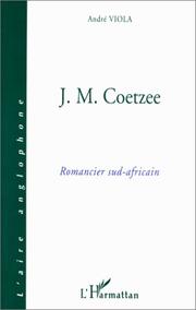 Cover of: J.M. Coetzee: romancier sud-africain