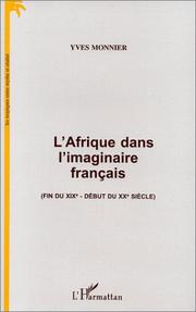 Cover of: L' Afrique dans l'imaginaire français: fin du XIXe-début du XXe siècle
