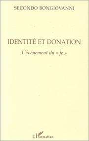 Cover of: Identité et donation: l'événement du "je"