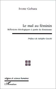 Cover of: Le mal au féminin: réflexions théologiques à partir du féminisme
