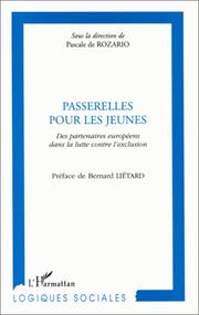 Cover of: Passerelles pour les jeunes: des partenaires européens dans la lutte contre l'exclusion