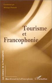 Cover of: Tourisme et francophonie