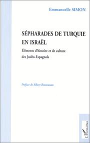 Sépharades de Turquie en Israël by Emmanuelle Simon