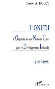 L'ONUDI by Daniel A. Holly