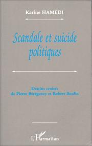 Cover of: Scandale et suicide politiques by Karine Hamedi